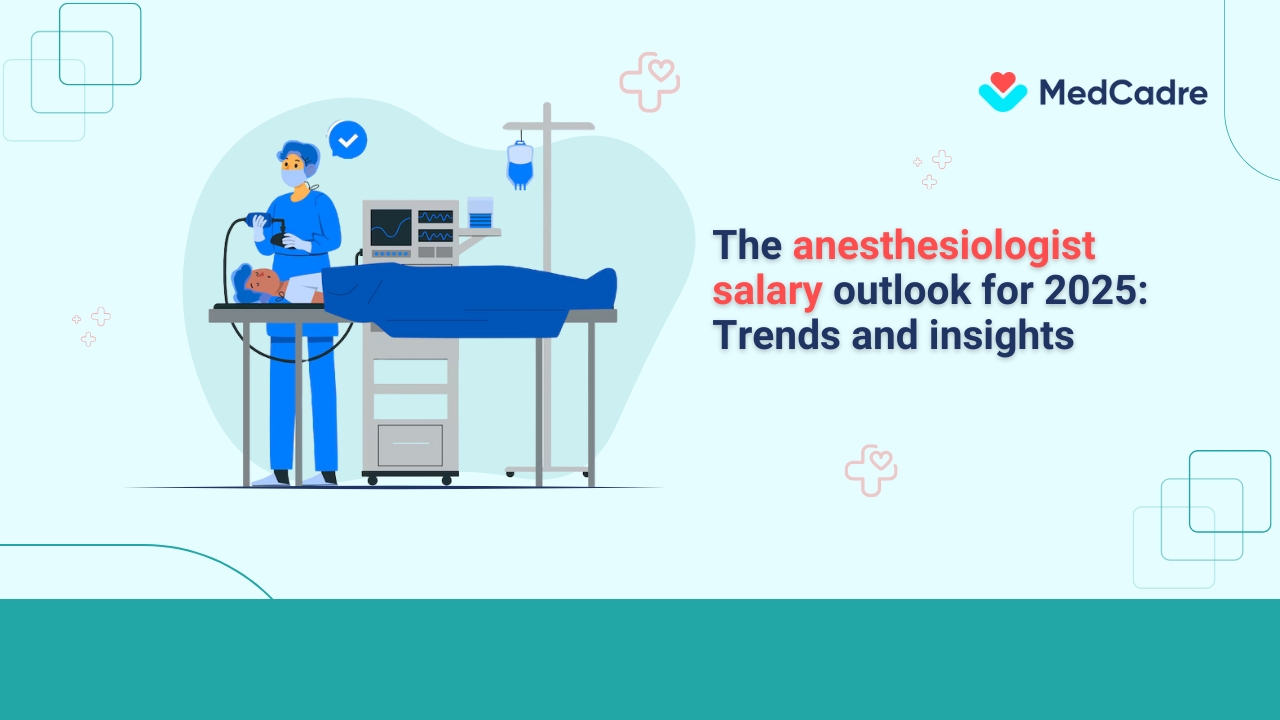 the-anesthesiologist-salary-outlook-for-2025-trends-and-insights