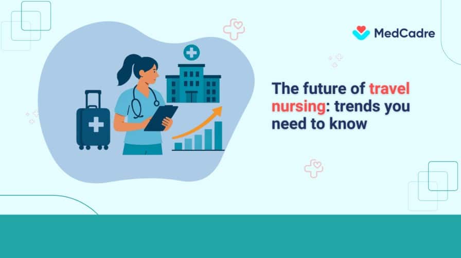 the-future-of-travel-nursing-trends-you-need-to-know